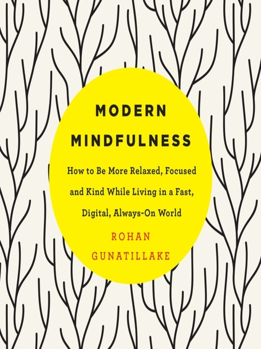 Title details for Modern Mindfulness by Rohan Gunatillake - Wait list